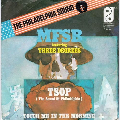 7", Single MFSB Featuring Three Degrees* - TSOP (The Sound Of Philadelphia)