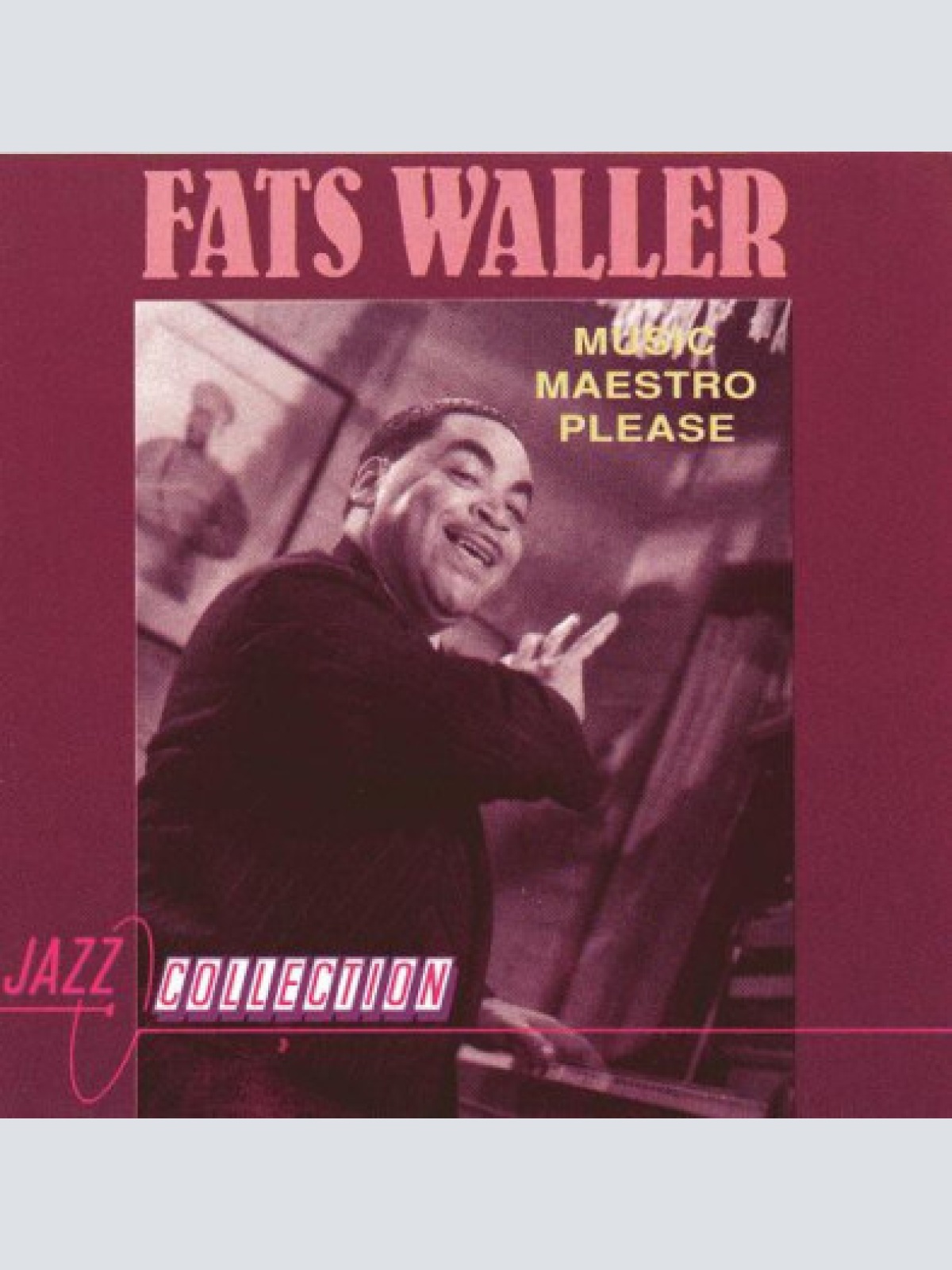 CD, Comp Fats Waller - Music Maestro  Please