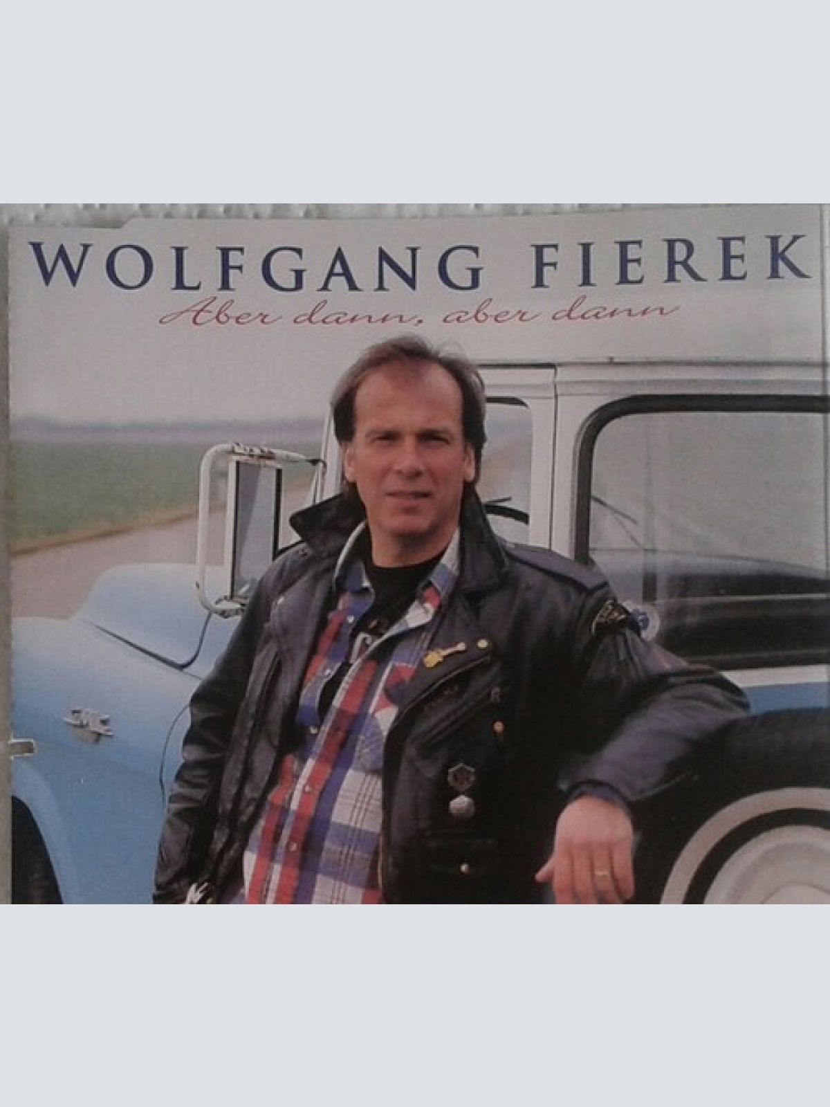 CD, Single Wolfgang Fierek - Aber Dann, Aber Dann