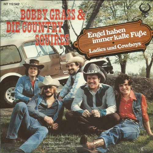 7", Single Bobby Grass & Die Country Squires - Engel Haben Immer Kalte Füße