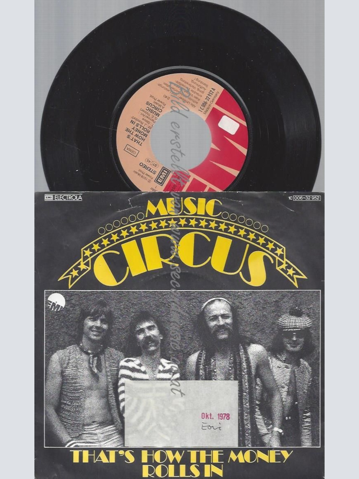 7"  Music Circus  That's How The Money Rolls In
