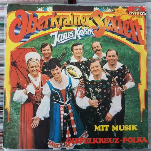 7" Oberkrainer Sextett Janes Kalšek* - Mit Musik