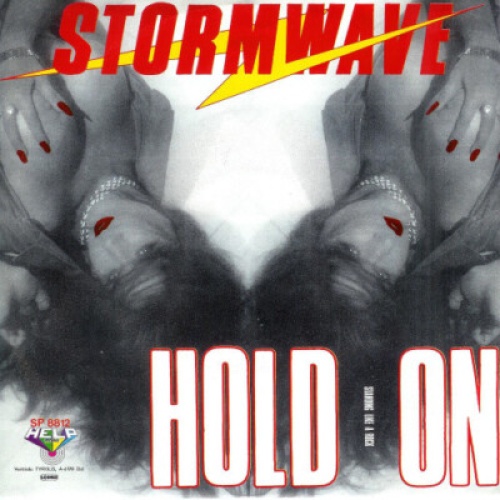 7", Single Stormwave - Hold On