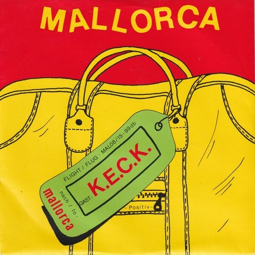 7", Single K.E.C.K. - Mallorca