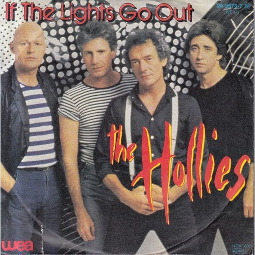 7", Single The Hollies - If The Lights Go Out