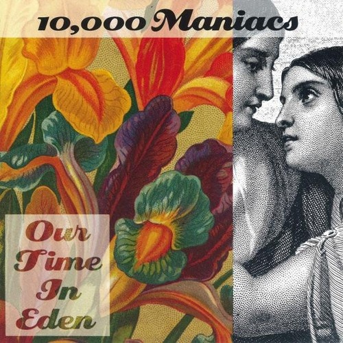 CD, Album 10,000 Maniacs - Our Time In Eden