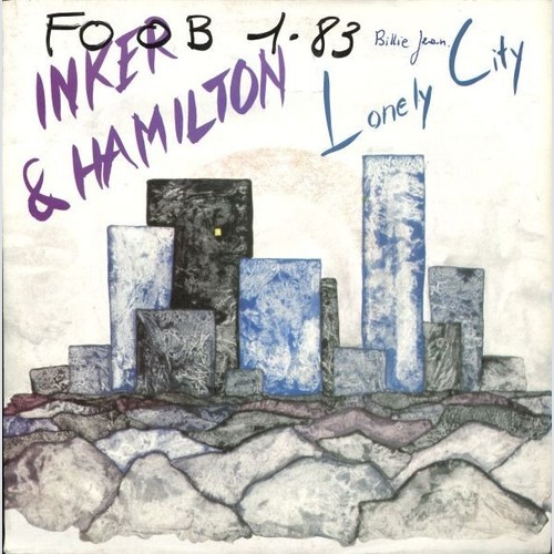 7", Single Inker & Hamilton - Lonely City