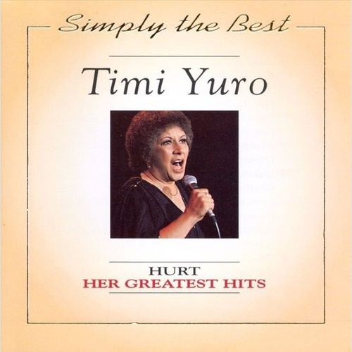 CD, Comp Timi Yuro - Hurt Her Greatest Hits