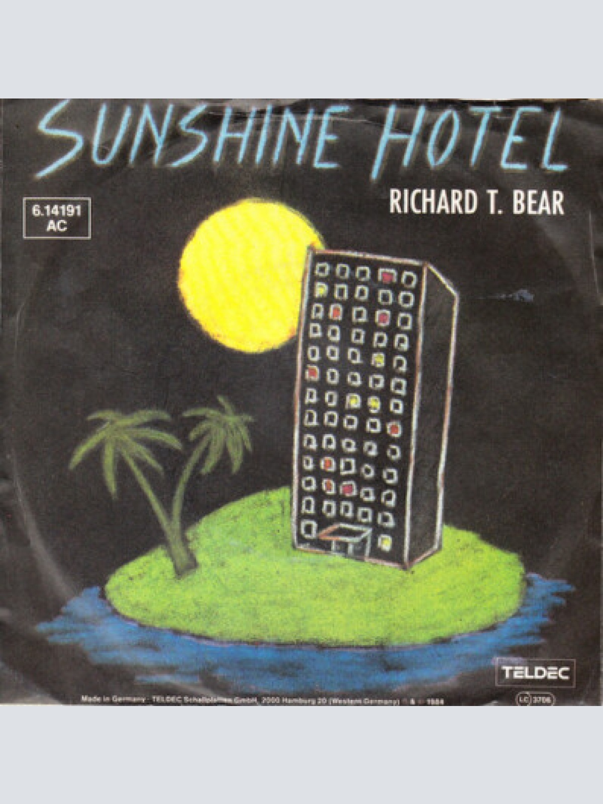 7", Single Richard T. Bear - Sunshine Hotel / Circus