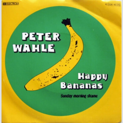 7", Single Peter Wahle - Happy Bananas