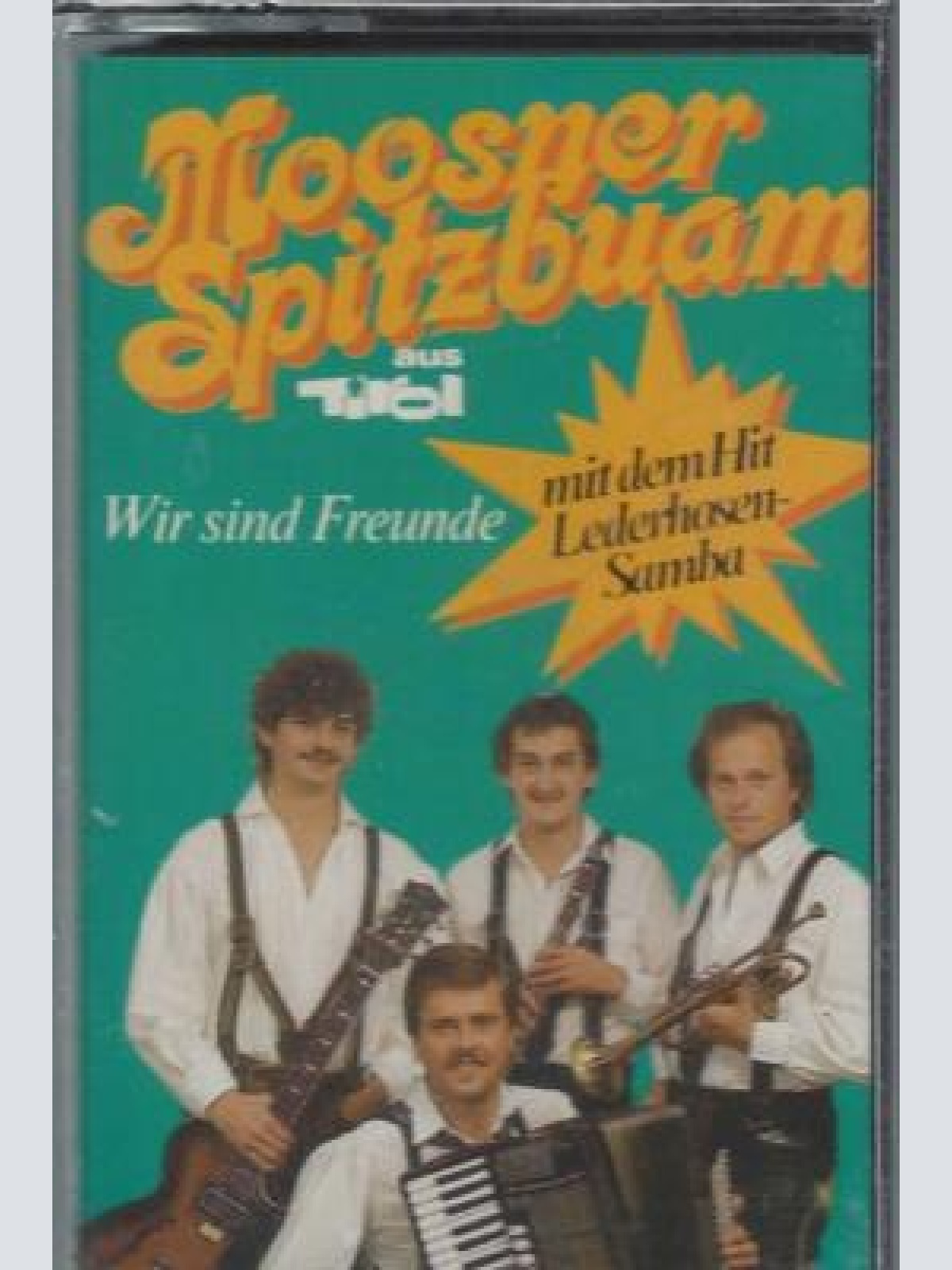 MC--Moosner Spitzbuam --Wir sind freunde