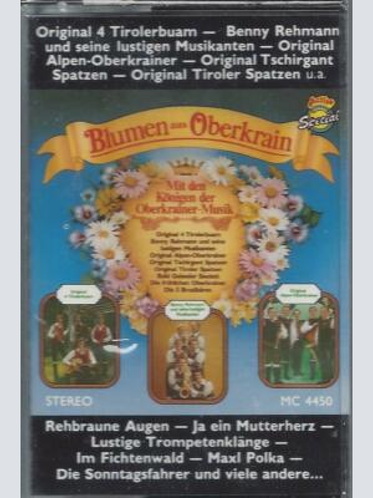 MC--Blumen aus Oberkrain --4 Tirolerbuam--Alpen Oberkrainer