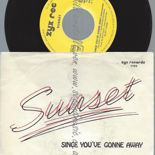 7" Sunset   Since You've Gonne Away