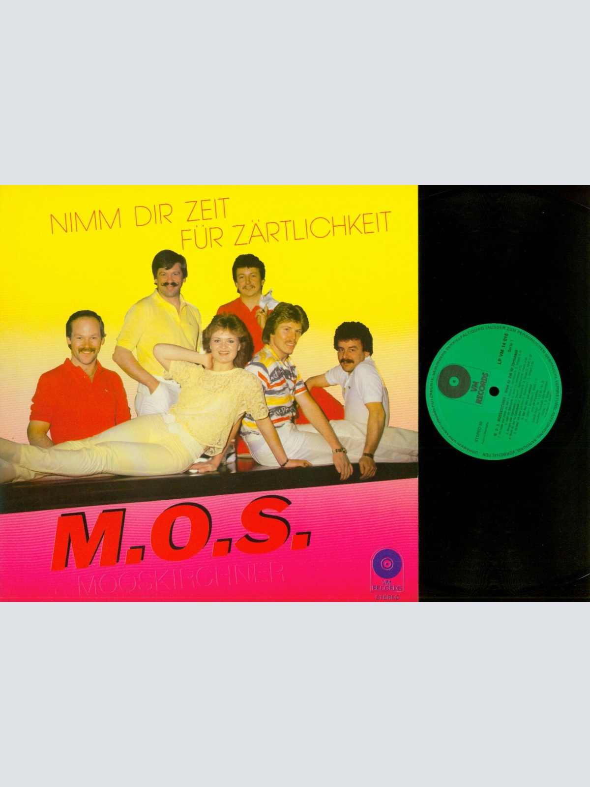 LP--M.O.S. Mooskirchner – Nimm Dir Zeit Für Zärtlichkeit / VM Records   //NM
