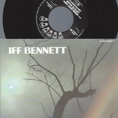7" Iff Bennett – Wenn Erst Der Letzte Baum