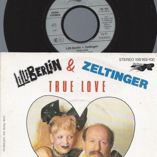 7"  Lilli Berlin   & Zeltinger – True Love