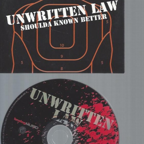 CD--UNWRITTEN LAW SHOULDA KNOW BETTER  //   PROMO
