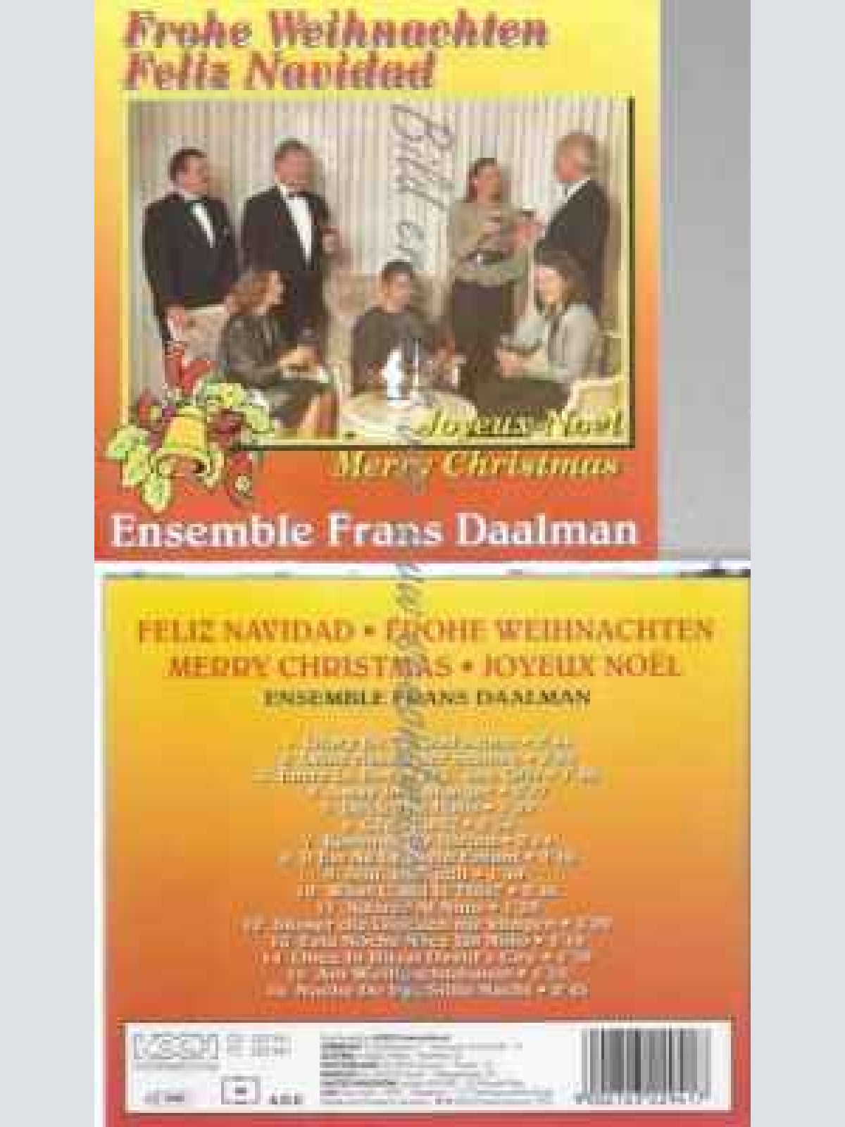 CD--Frohe Weihnachten-Feliz Navidas --Ensemble Frans Daalman