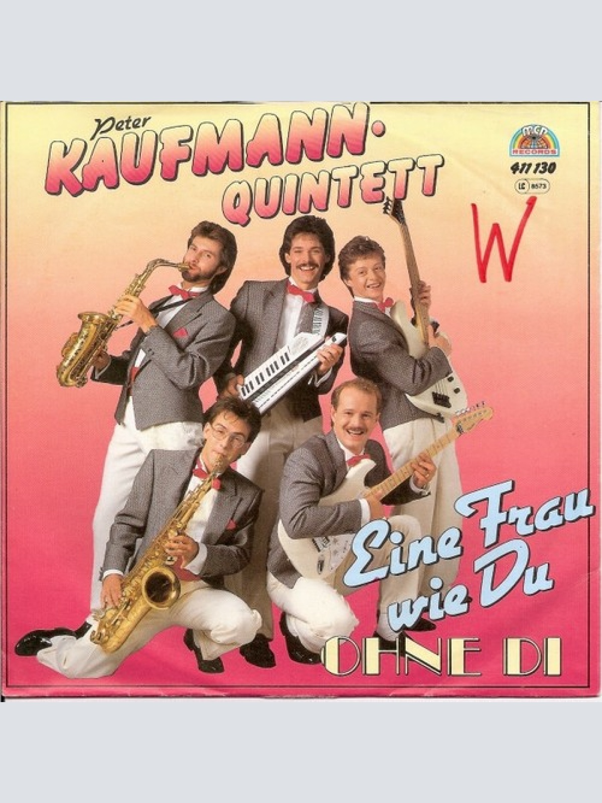 7", Single Peter Kaufmann Quintett - Eine Frau Wie Du / Ohne Di