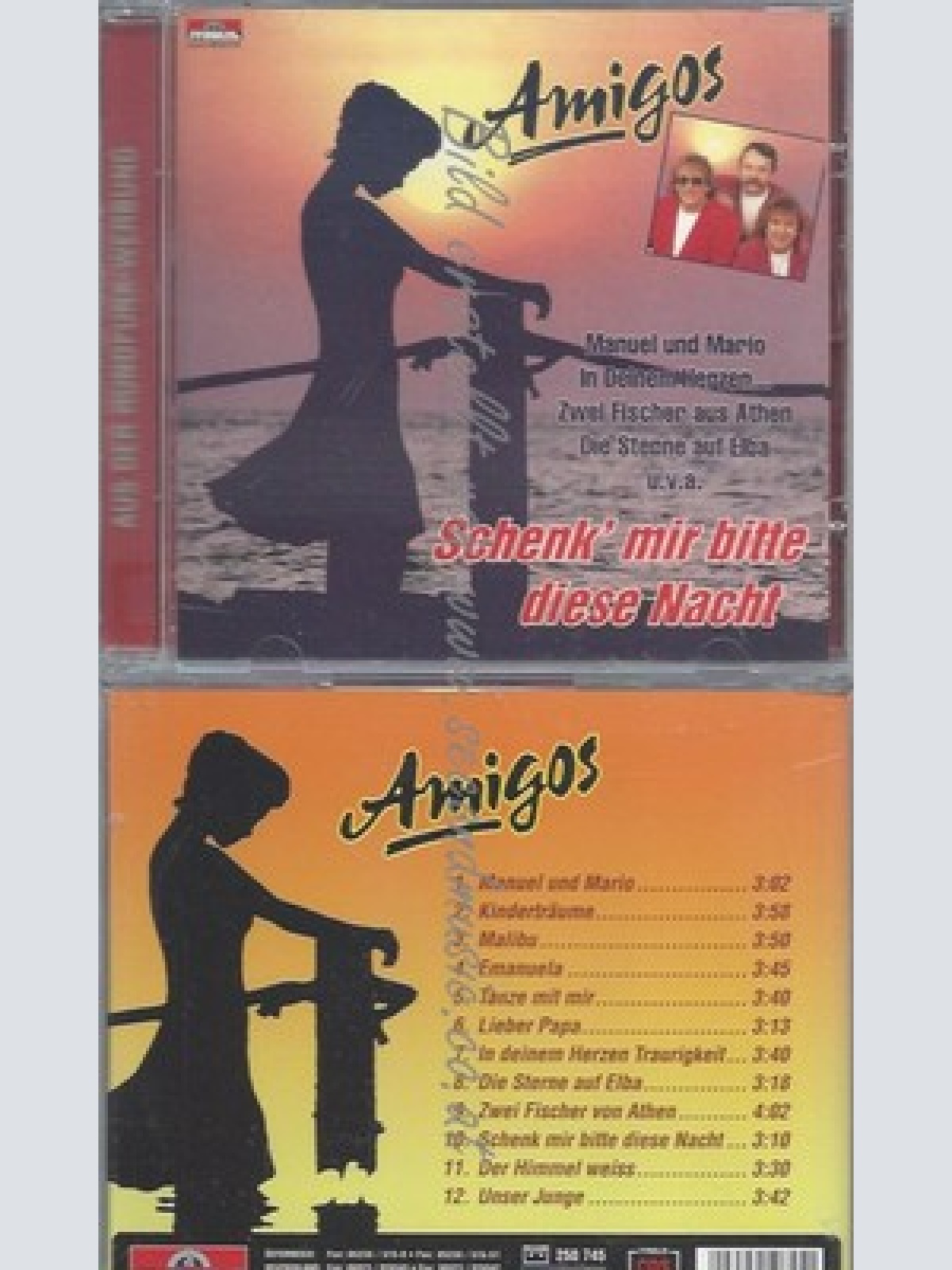 CD--AMIGOS--SCHENK MIR BITTE DIESE NACHT