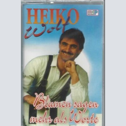 MC-- Heiko Wolf --Blumen sagen mehr als Worte