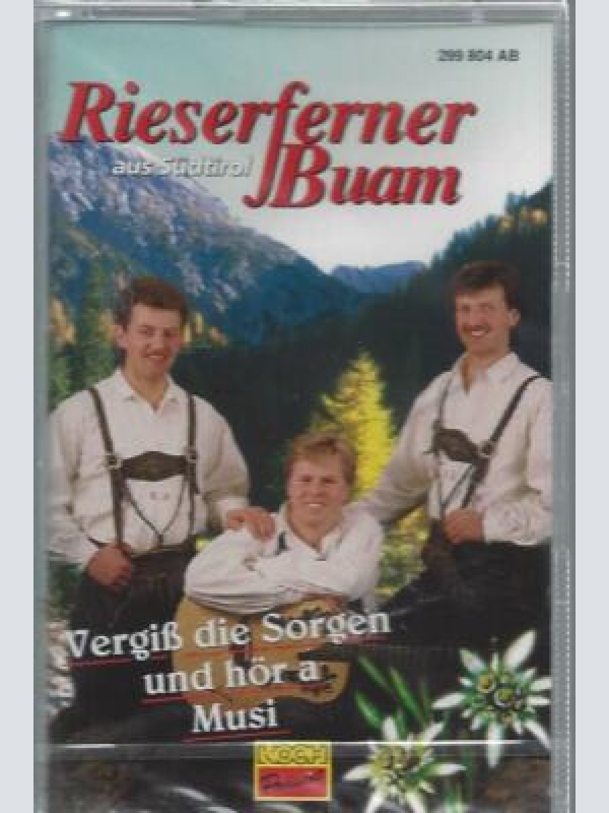 MC--Rieserferner Buam --Vergiß die Sorgen