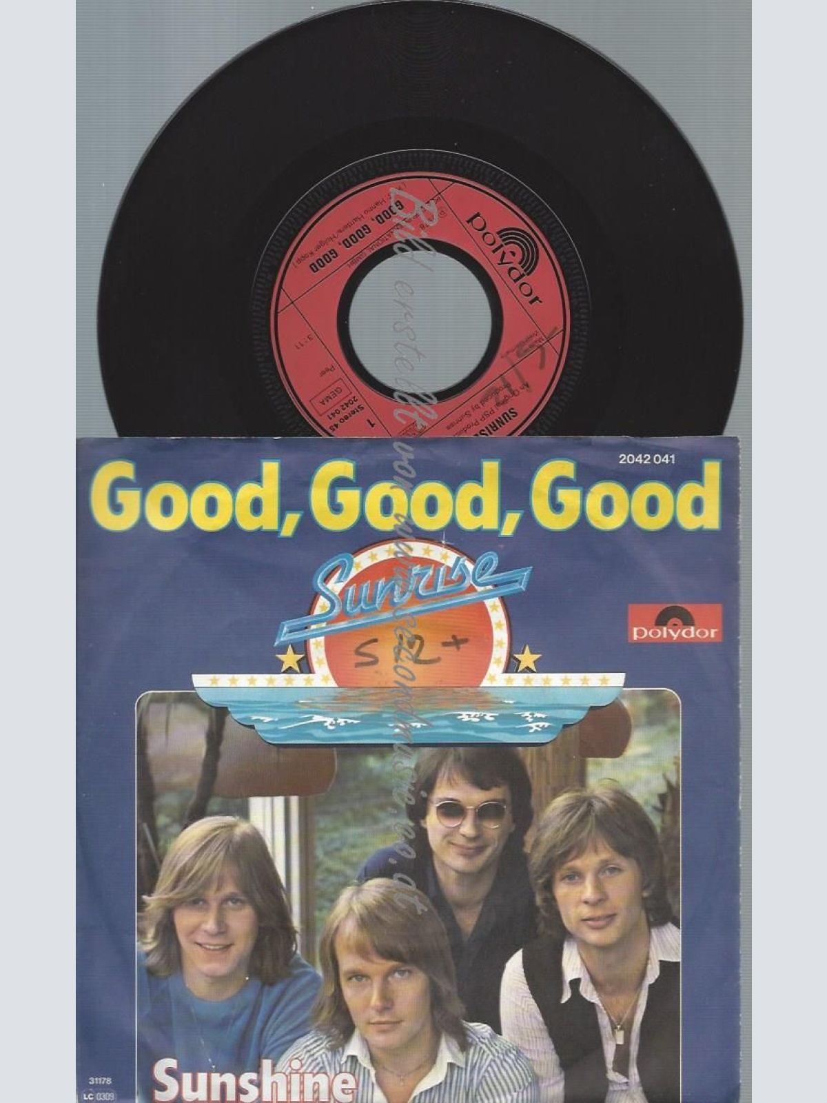 7"  Sunrise    Good, Good, Good