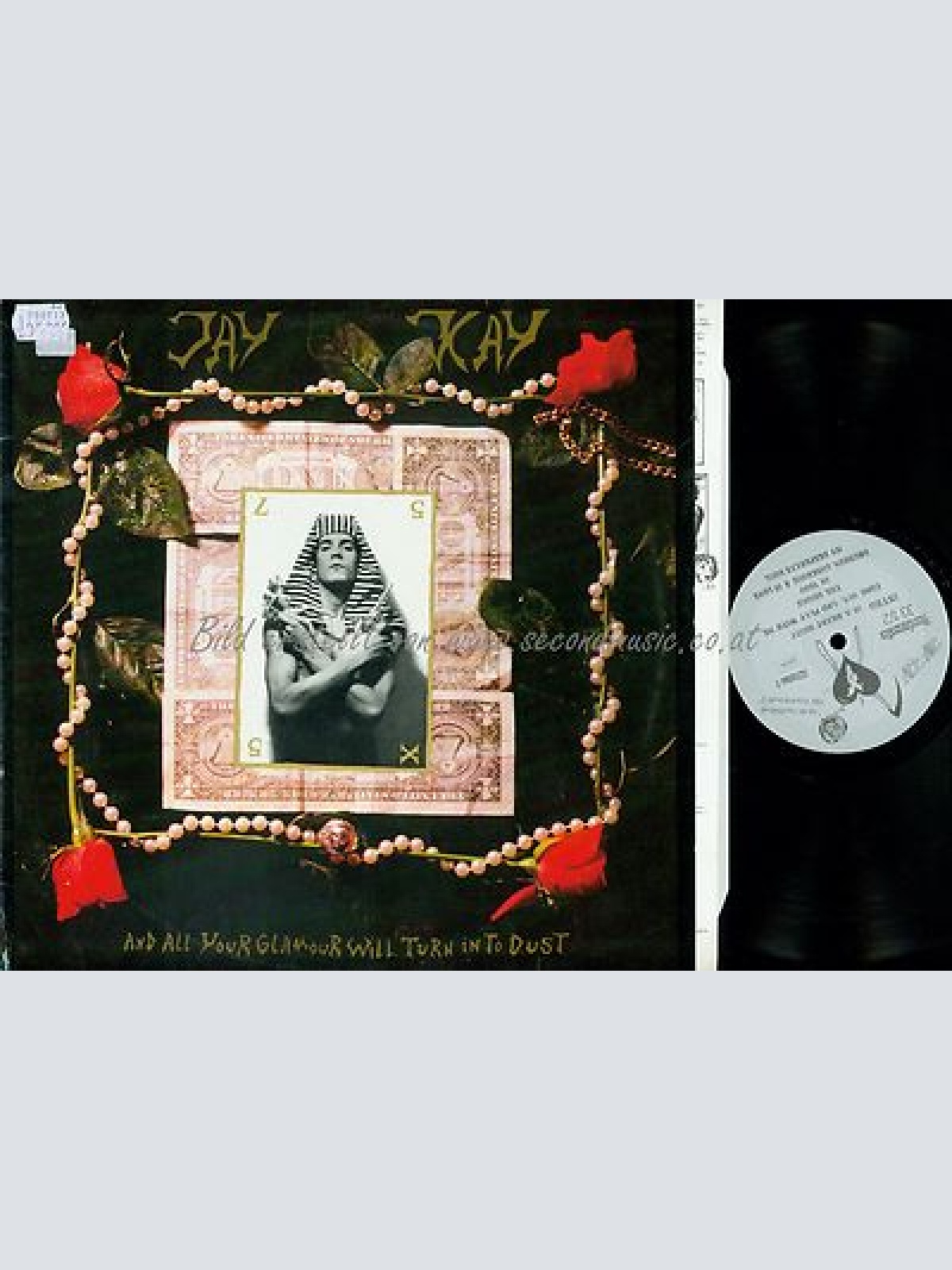 LP/JAY KAY AND ALL YOUR GLAMOUR WILL TURN IN TO DUST