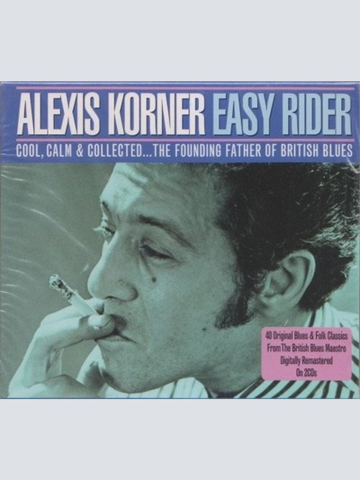 2xCD, Comp, RM Alexis Korner - Easy Rider (Cool, Calm & Collected... The Foun...