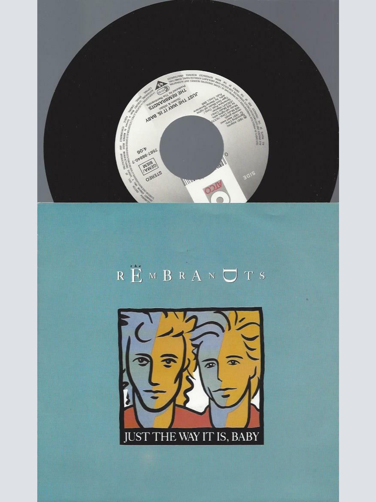 7" The Rembrandts – Just The Way It Is, Baby