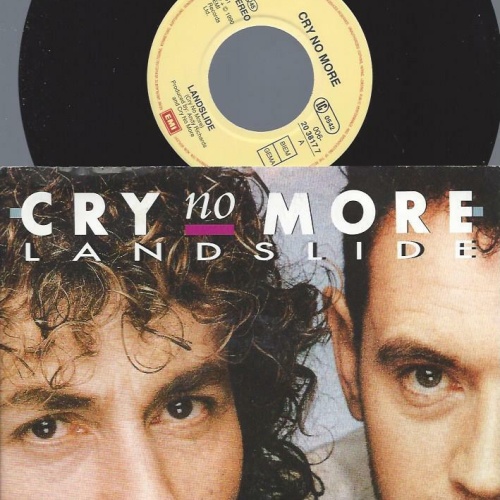 7"   Cry No More – Landslide