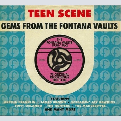 3xCD, Comp, Tri Various - Teen Scene Gems From The Fontana Vaults