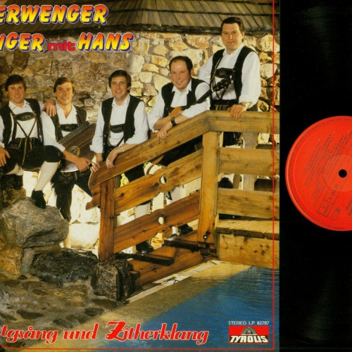LP--Oberwenger Sänger Mit Hans – Hoamatgsang Und Zitherklang   //NM