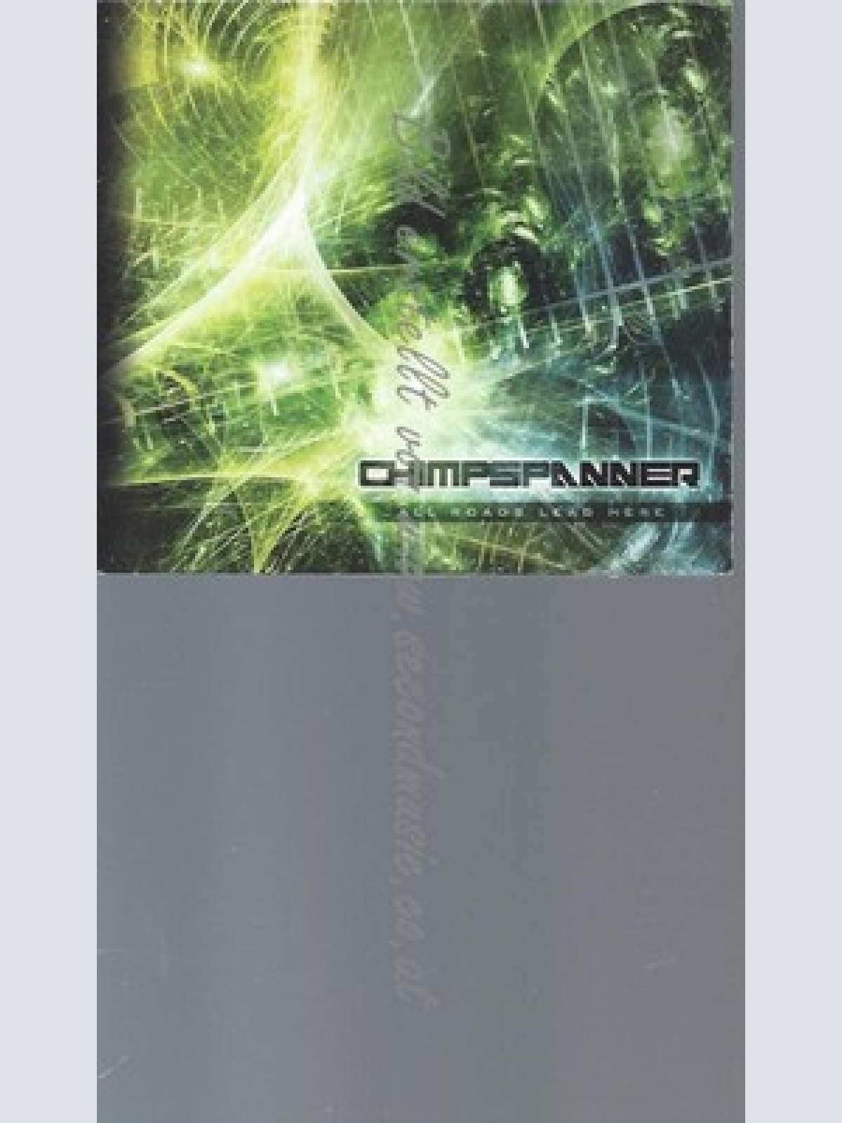 CD--CHIMP SPANNER--ALL ROADS LEAD HERE