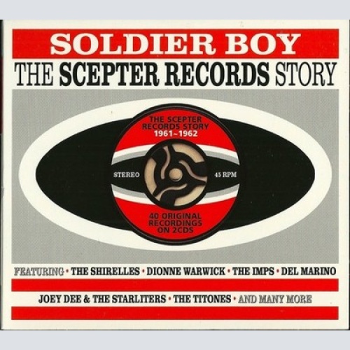 2xCD, Comp Various - Soldier Boy, The Scepter Records Story 1961-1962