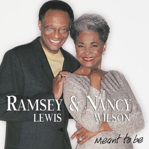 CD, Album Ramsey Lewis & Nancy Wilson - Meant To Be