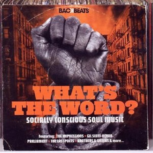 CD, Comp Various - What's The Word? (Socially Conscious Soul Music)