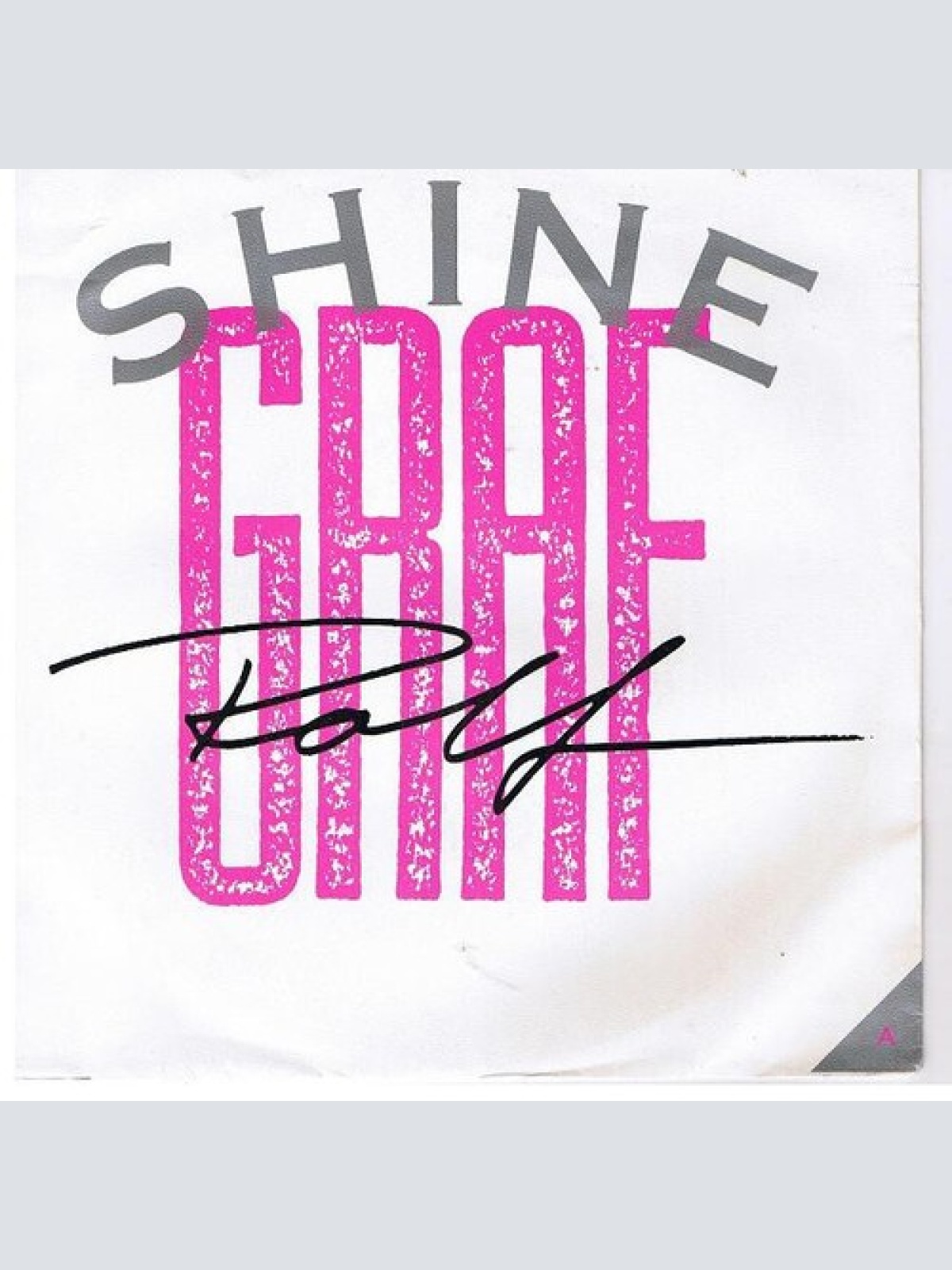 7", Single Rolf Graf - Shine