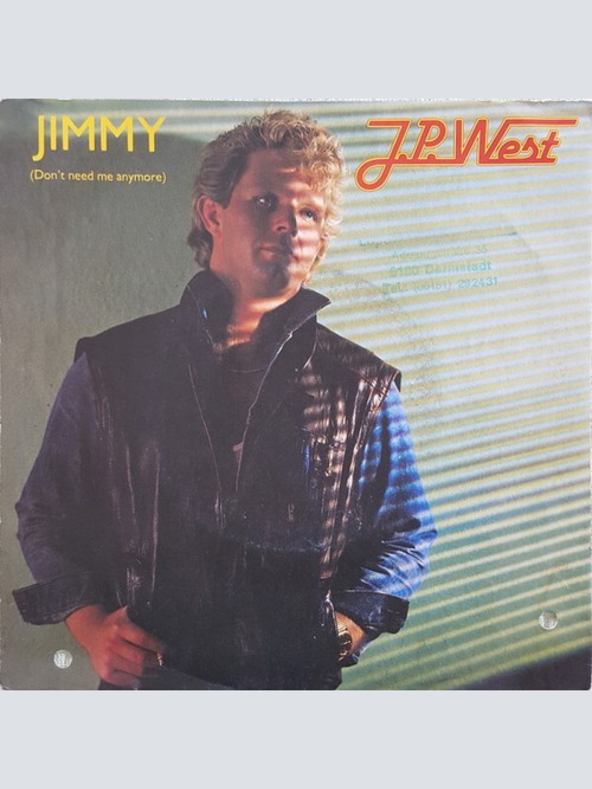7", Single, Promo J.P. West - Jimmy (Don't Need Me Anymore)