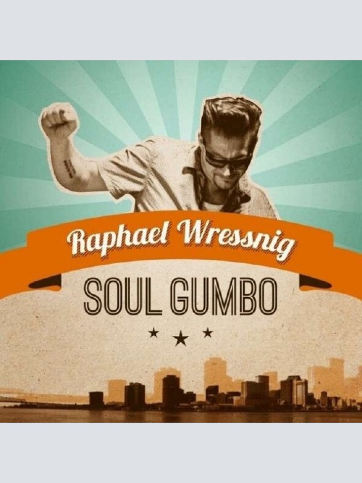 CD, Album Raphael Wressnig - Soul Gumbo