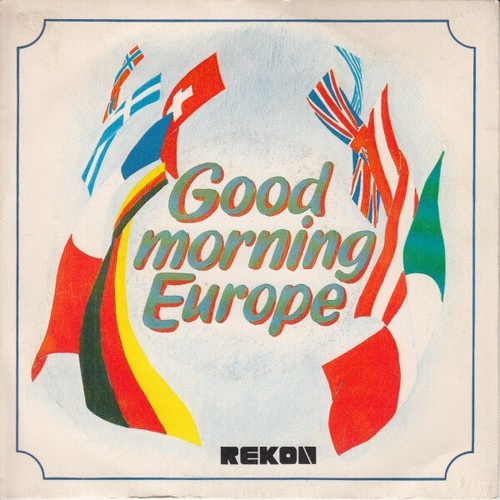 7" Orchester Konrad Plaickner, Frajria Sound Package* - Good Morning Europe