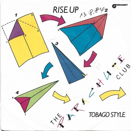7", Single The Parachute Club - Rise Up