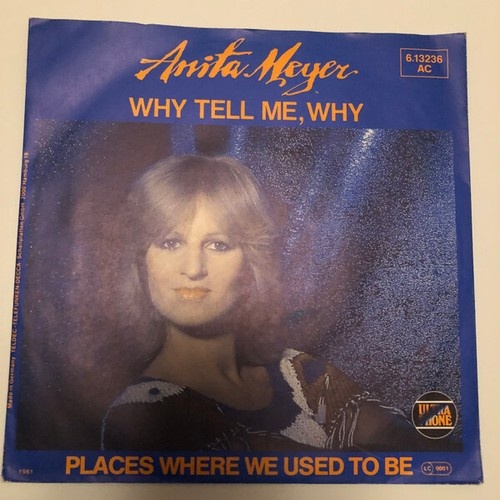 7", Single, Promo Anita Meyer - Why Tell Me, Why