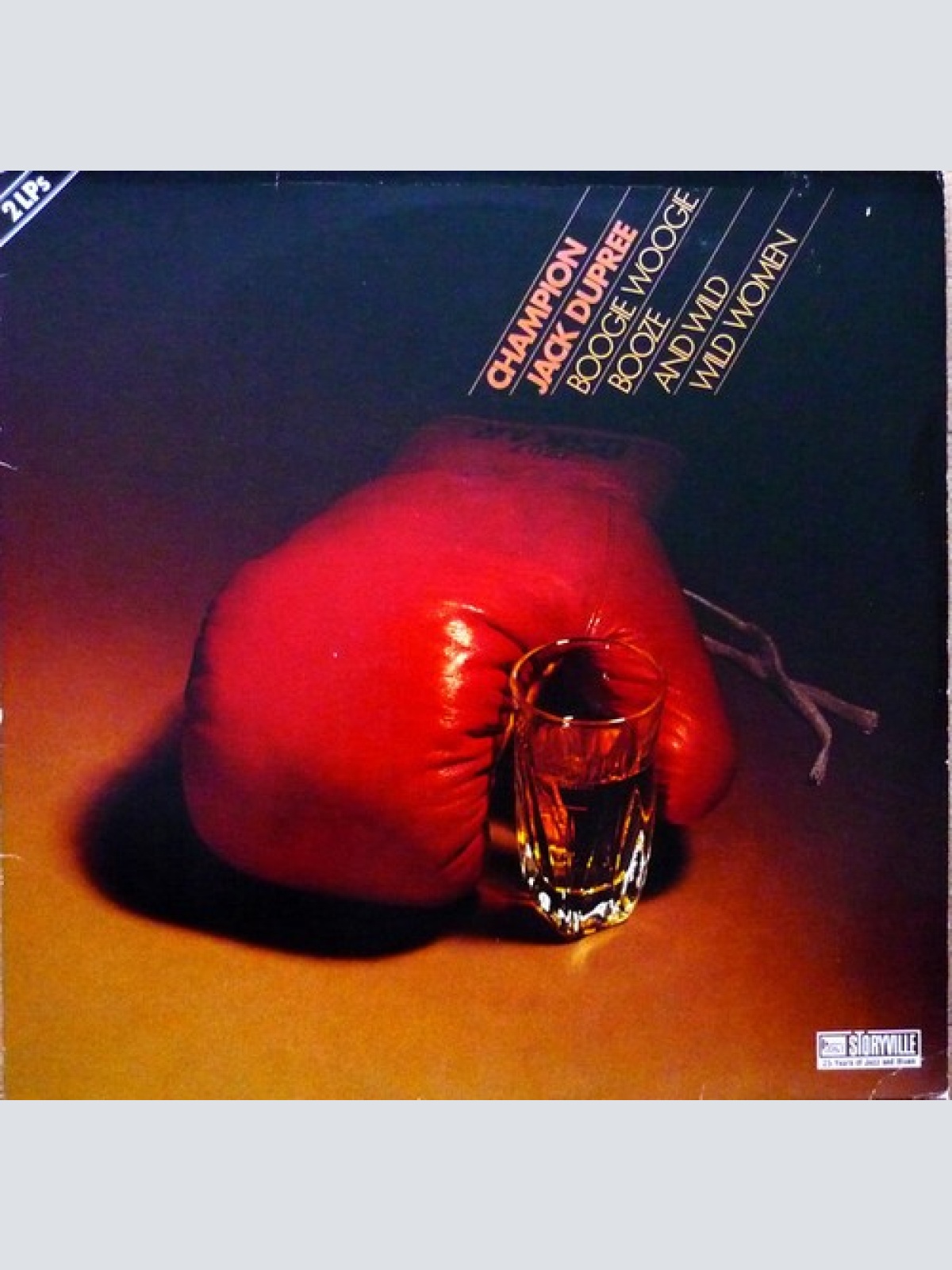 2xLP, Comp, RM, Gat Champion Jack Dupree - Boogie Woogie Booze And Wild Wild ...