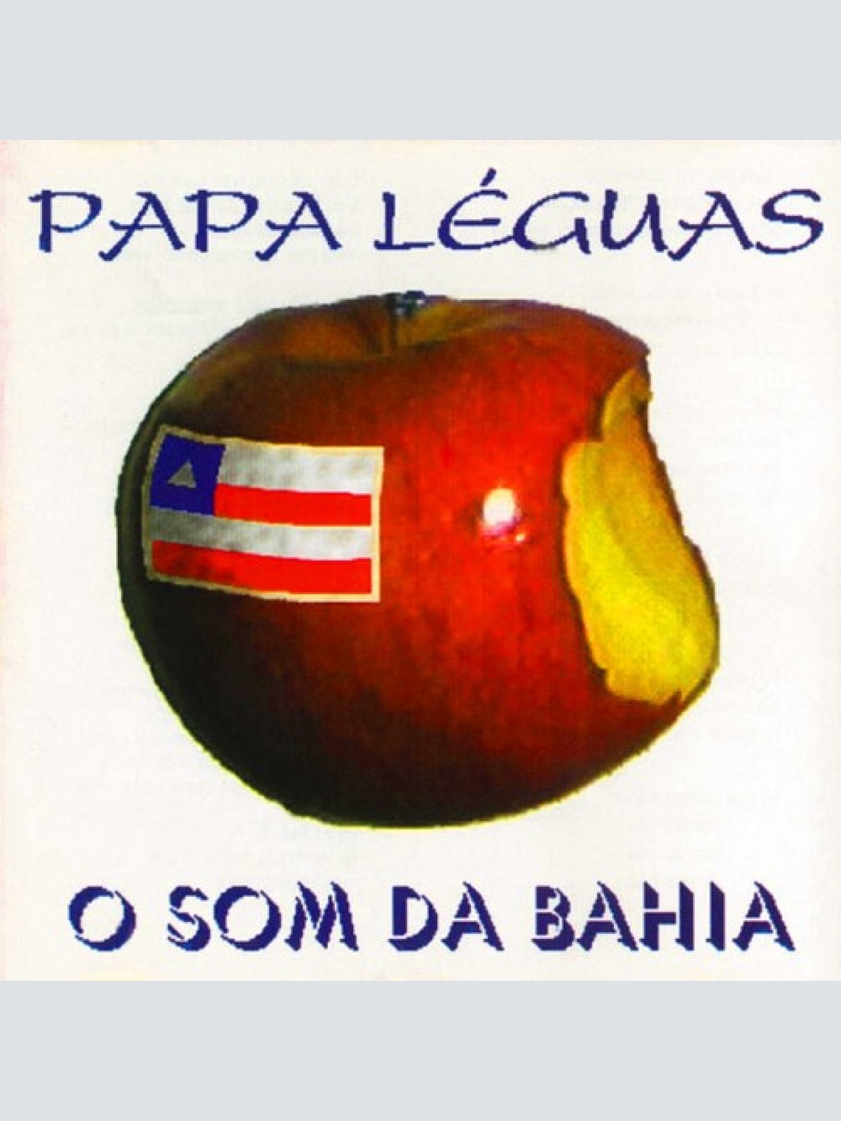 CD Banda Papa Léguas - O Som Da Bahia