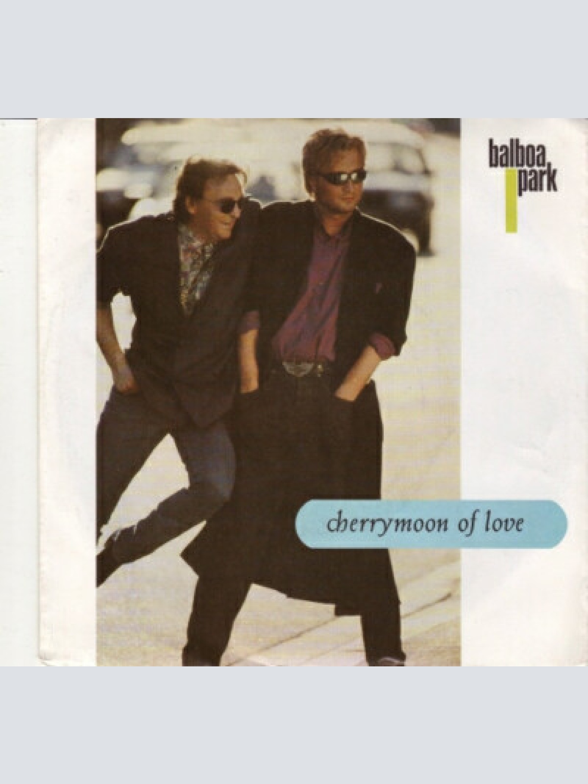 7", Single Balboa Park - Cherrymoon Of Love