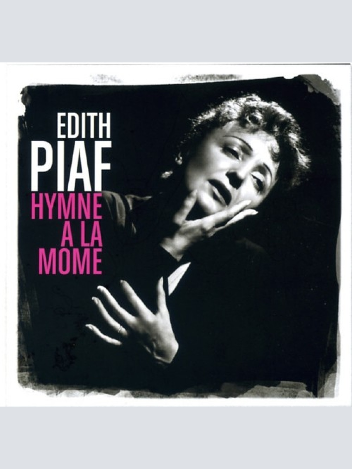 CD, Comp Edith Piaf - Hymne A La Môme