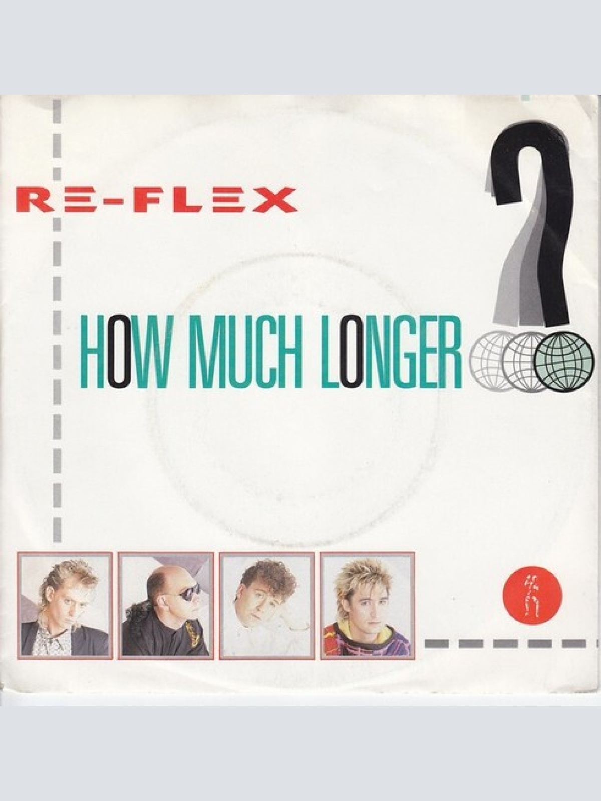 7", Single Re-Flex (2) - How Much Longer?