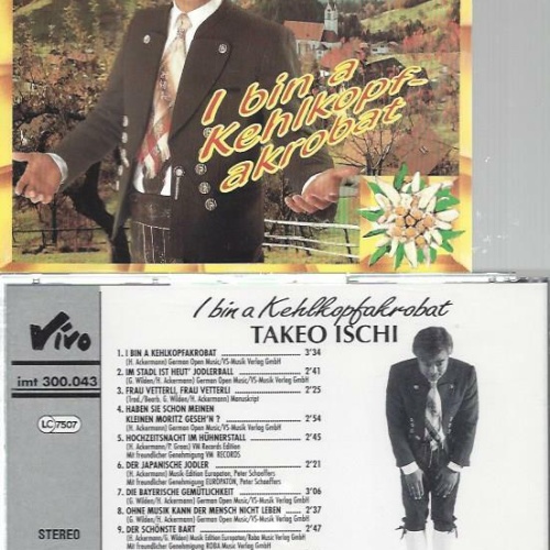 CD--Takeo Ischi --I bin a Kehlkopakrobat