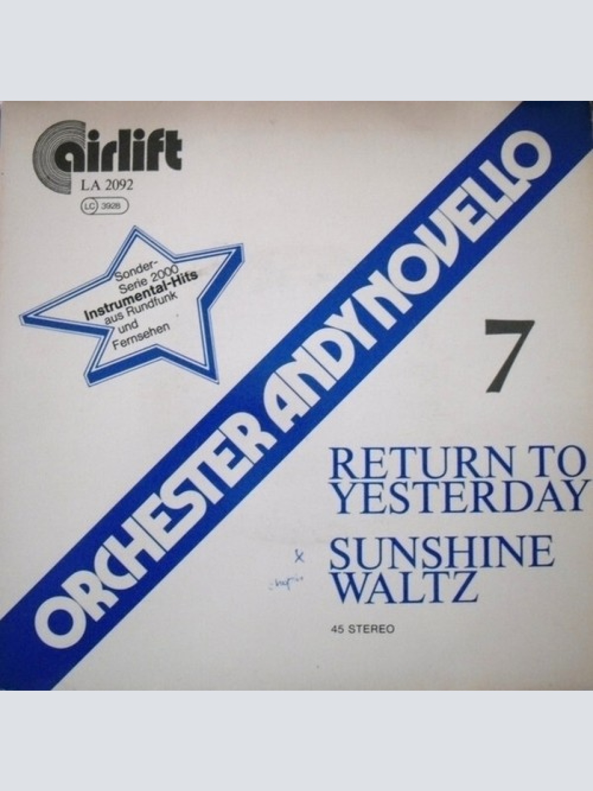 7", Single Orchester Andy Novello - Return To Yesterday / Sunshine Waltz